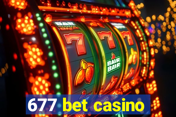 677 bet casino